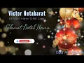 Download Lagu VIKTOR HUTABARAT Selamat Natal Mama (Lirik Lagu) official video music