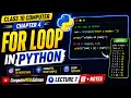 Class 10 Computer Chapter 4 For Loop in Python Lecture 7 Notes