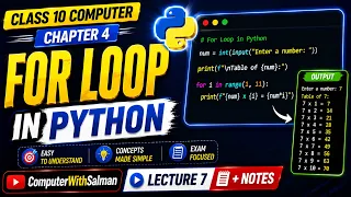 Class 10 Computer Chapter 4 For Loop in Python Lecture 7 Notes