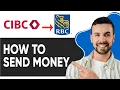 HOW TO SEND MONEY FROM CIBC TO RBC Easy Guide