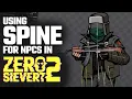 Using Spine to create NPCs in ZERO Sievert 2