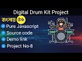 Javascript digital drum kit project in bangla