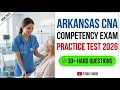 2026 Arkansas CNA Practice Test Pass Your Exam First Try