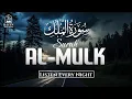 Download Lagu Surah Al-Mulk (سورة الملك) | Soothing Quran Recitation for Listen Every Night \u0026 Protection |
