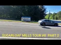 Sugarloaf Mills Tour Part 2