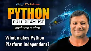 What makes Python Platform Independent Difference between Platform Dependent and Independent