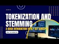 Introduction to Natural Language Processing NLP with Python Tokenization and Stemming