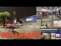 Quick Walmart shopping at night
