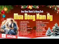 Lagu Album Nhạc Thánh Ca Giáng Sinh | Mùa Đông Năm Ấy - Cao Cung Lên - Đêm Nay Noel Về