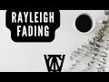 Rayleigh Fading with Python Coding Examples