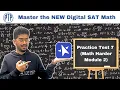 Master the NEW Digital SAT Math Walkthrough of Bluebook Practice Test 7