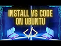 How to Install Visual Studio Code on Ubuntu Linux in 2023