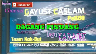 Download DAGANG PINDANG KARAOKE Nada Rendah VERSI DRAM MP3