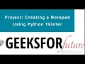 Creating a Notepad Using Python Tkinter
