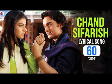 Download MP3 Lyrical | Chand Sifarish Song with Lyrics | Fanaa | Aamir Khan | Kajol | Jatin-Lalit | Prasoon Joshi