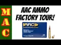 AAC Ammo Factory Tour Much bigger than I thought
