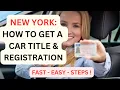 NEW YORK HOW TO GET YOUR CAR TITLE AND CAR REGISTRATION EASY AS 1-2-3