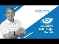 Intro to NO SQL - Cassandra Tutorial Modelling Challenges Examples Part 14 Great Learning