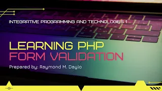 Form Validation Integrative Programming and Technologies 1 PHP