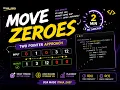 LeetCode 283 Move Zeroes in 2 Minutes Two Pointer Approach Java DSA for Beginners