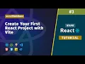 Create your first react app using Vite Complete React Course in Bangla
