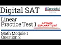 Math Module 1 Question 2 Digital SAT Test 1 Fully Explained - SAT Prep