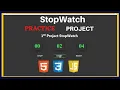 HTML CSS JavaScript Project For Beginners Build a Stop Watch using html css JS