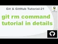 git rm command tutorial in details git interview question github