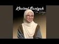 Download Lagu Khoirul Bariyah