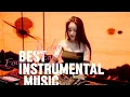 BEST INSTRUMENTAL MUSIC DJ,Relax,focus and enjoy
