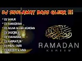 Download Lagu DJ SHOLAWAT BASS GLERR SPESIAL RAMADHAN FULL ALBUM || DJ SAHUR - DJ RAMADHAN - DJ ALLAH AGHISNA