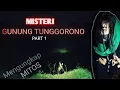 Download Lagu Mengungkap mitos gunung tunggorono Jombang ||banyak yang mati tenggelam(Part1)
