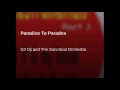 Download Lagu DJ Oji \u0026 The SancSoul Orchestra - Paradise To Paradox (Oji's Spiritual Journey Mix)