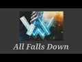 Lagu Alan Walker - All Falls Down [Daycore + Reverb]