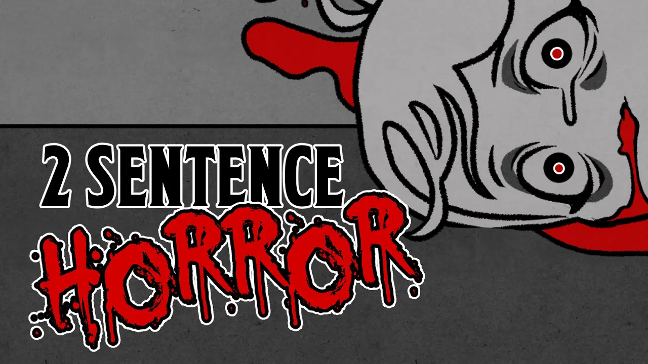 2 Sentence Horror: Mock Kid