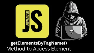 getElementsByTagName Method in JS