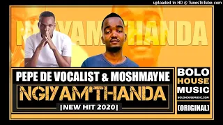 pepe de vocalist u0026 moshmayne ngiyamthanda afro pop 