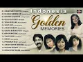 Lagu Indonesia Golden Memories Lagu Lawas Hits Nostalgia 80s 90s Evergreen