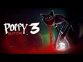 Poppy Playtime - Chapter 3