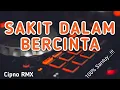 Download Lagu DJ SAKIT DALAM BERCINTA IPANK | DJ ANGKLUNG | DJ SELOW | DJ TERBARU | CIPNO RMX 2020