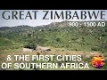 Lagu Great Zimbabwe \u0026 The First Cities of Southern Africa // History Documentary