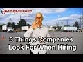 3 Things Companies Look For When Hiring CDL Drivers - Driving Academy