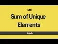 leetcode - 1748 Sum of Unique Elements Explanation and Solution