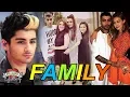Zain Malik Family With Parents Sister Girlfriends