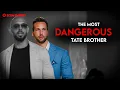 Tristan Tate - The Forgotten Brother Full Documentary