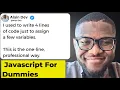 Stop Assigning JavaScript Variables Like This