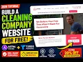 How to Build a Cleaning Company Website for FREE NEW 2026