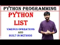 python list python list various operations and built in methods python programming python