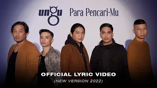 ungu para pencari mu new version 2022 ost para pencari tuhan jilid 15 official lyric video