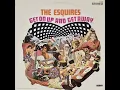 The Esquires - Get On Up And Get Away -1968 (FULL ALBUM)